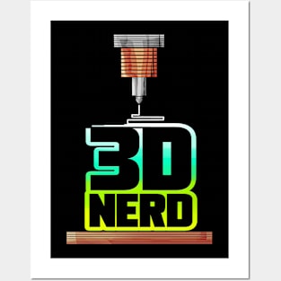 3D Printer Geek Printing Nerd Modeling Expert Posters and Art